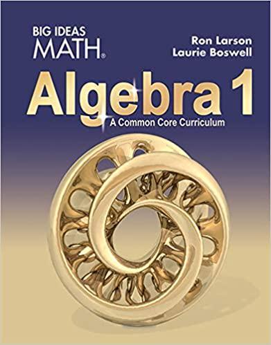 big ideas math algebra 1 (2018) common core curriculum ron larson, laurie boswell 1642087173, 978-1642087178