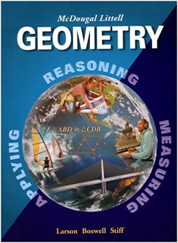 mcdougal littell high geometry 10th edition ron larson, laurie boswell, lee stiff 0618250220, 978-0618250226