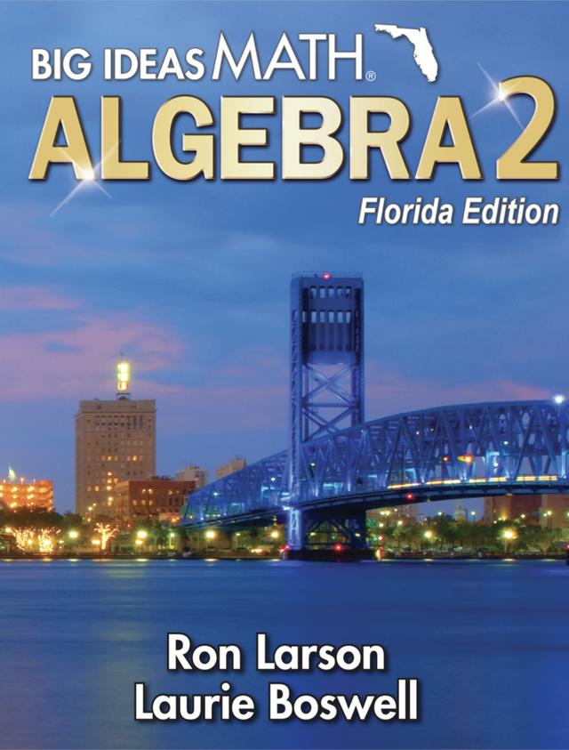 big ideas math algebra 2 florida edition ron larson, laurie boswell 1642453145, 978-1642453140