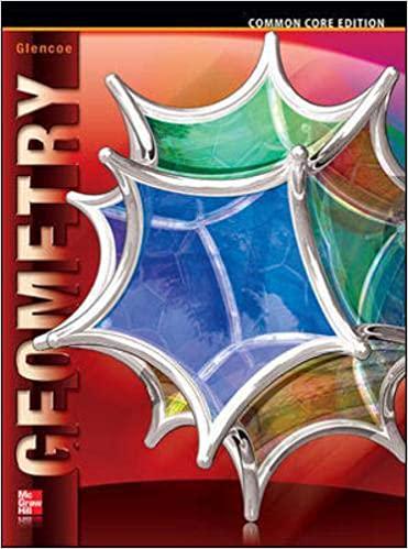 geometry 1st edition john a. carter, gilbert j. cuevas, roger day, carol e. malloy, jerry cummins 0076639290,