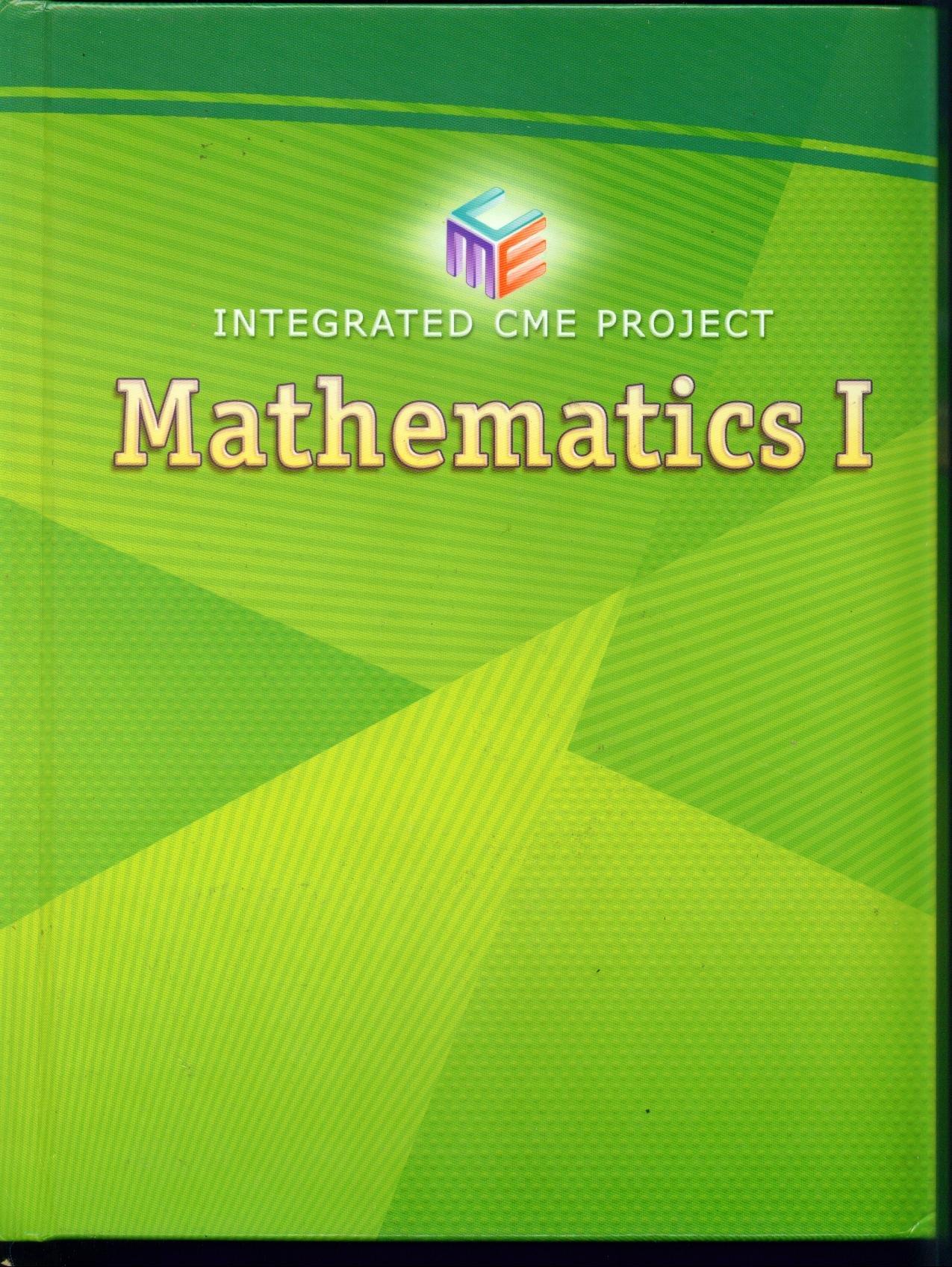 integrated cme project mathematics i student edition pearson 2012 1256694657, 978-1256694656