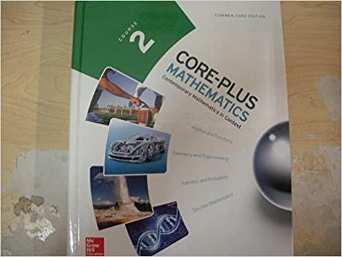 core-plus mathematics course 2 student edition hirsch2015 0076657957, 978-0076657957