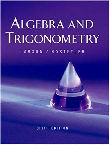 algebra and trigonometry 6th edition ron larson, robert p hostetler 0618317821, 978-0618317820