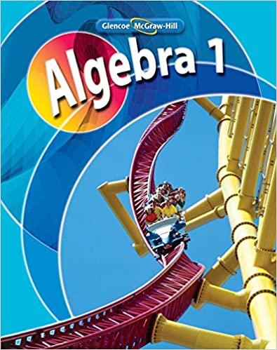 algebra 1 student edition berchie holliday, gilbert j. cuevas, beatrice luchin, ruth m. casey, linda m.