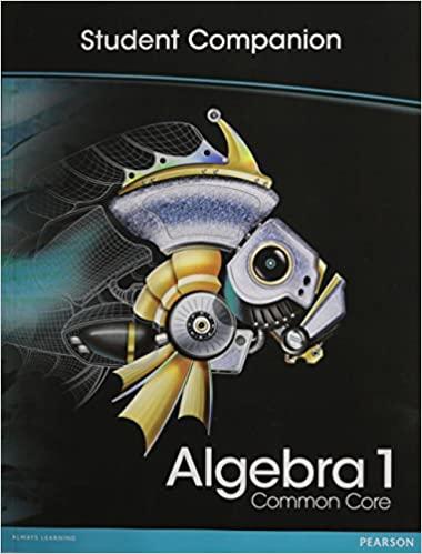 algebra 1, student companion book, grade8/9 common-core edition savvas learning co 2011 0133185591,