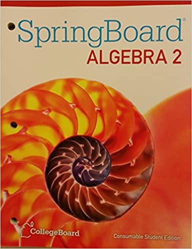 springboard algebra 2 student edition betty barnett, allen dimacali, john nelson, robert sheffield, kimberly