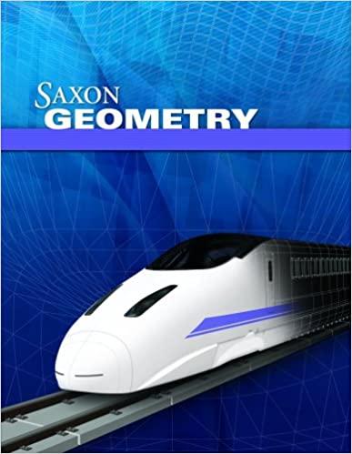 saxon geometry 1st edition saxon publishers staff 160277305x, 978-1602773059