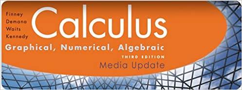 calculus graphical numerical algebraic media update 3rd edition ross l. finney 2008 0133688399, 978-0133688399
