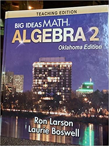 big ideas math: algebra 2 oklahoma edition ron larson, laurie boswell 2019 1635988179, 978-1635988178