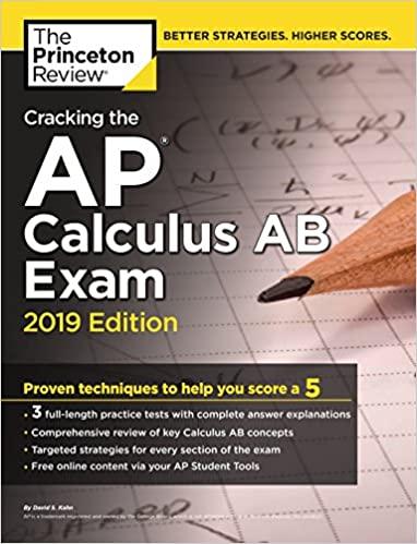 cracking the ap calculus ab exam 2019 edition the princeton review page 9781524757984, 1524757985