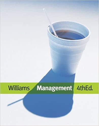 management 4th edition chuck williams 978-0324316797, 0324316798