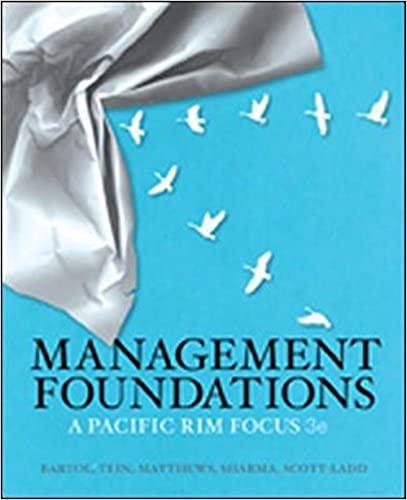 management foundations a pacific rim focus 3rd edition kathryn bartol, margaret tein, graham matthews, bishnu