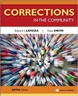 corrections in the community 5th edition edward j latessa, paula smith 1437755925, 9781437755923