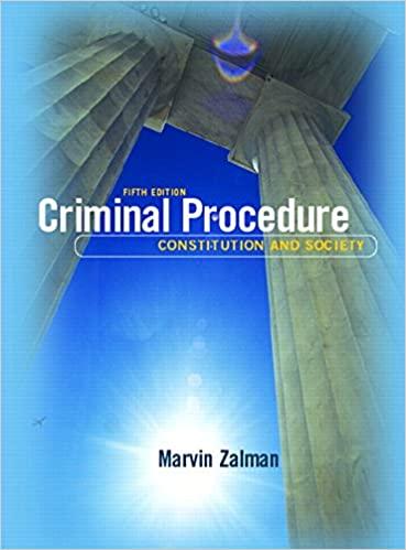 criminal procedure constitution and society 5th edition marvin zalman 013157535x, 9780131575356