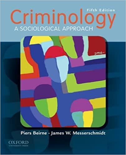 criminology a sociological approach 5th edition piers beirne, james w messerschmidt 0195394763, 9780195394764