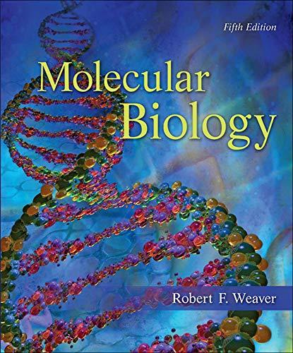 molecular biology 5th edition robert weaver 0073525324, 9780073525327