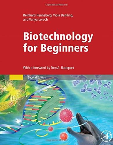 biotechnology for beginners 2nd edition viola berkling, reinhard renneberg, vanya loroch 0128012242,