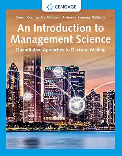 An Introduction To Management Science Quantitative Approaches To Decision Making