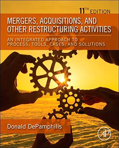 mergers acquisitions and other restructuring activities 11th edition donald depamphilis 012819782x,