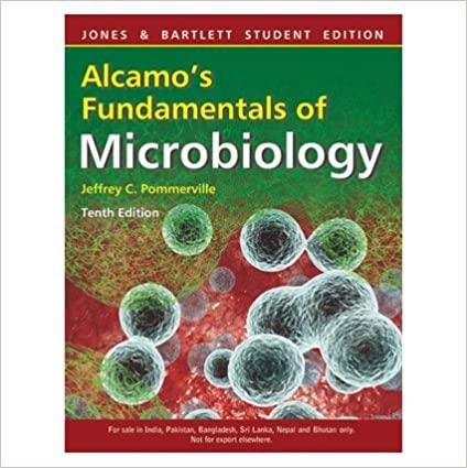 alcamos laboratory fundamentals of microbiology 10th edition jeffrey c pommerville 1284031071, 9781284031072