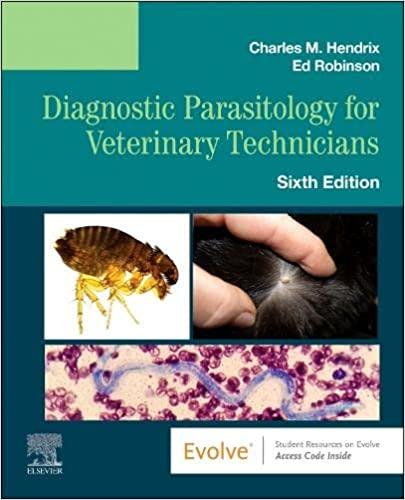 diagnostic parasitology for veterinary technicians 6th edition charles m hendrix, ed robinson 0323831036,