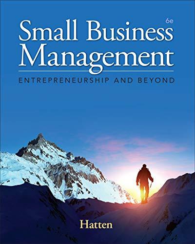 small business management entrepreneurship and beyond 6th edition timothy s. hatten 128586638x, 978-1285866383