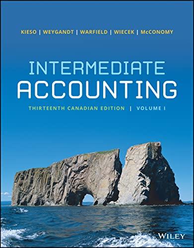 intermediate accounting volume 1 13th canadian edition donald e. kieso, jerry j. weygandt, terry d. warfield,