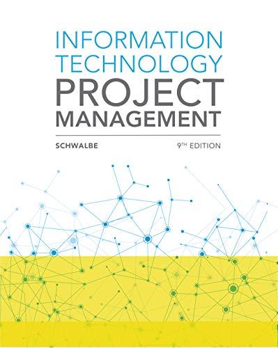 information technology project management 9th edition kathy schwalbe 1337101354, 978-1337101356