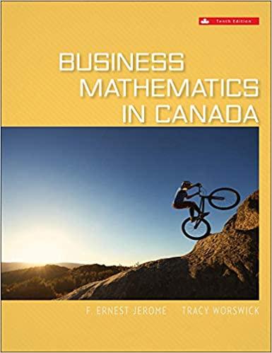 business mathematics in canada 10th edition f. ernest jerome, tracy worswick 978-1260065992, 1260065995