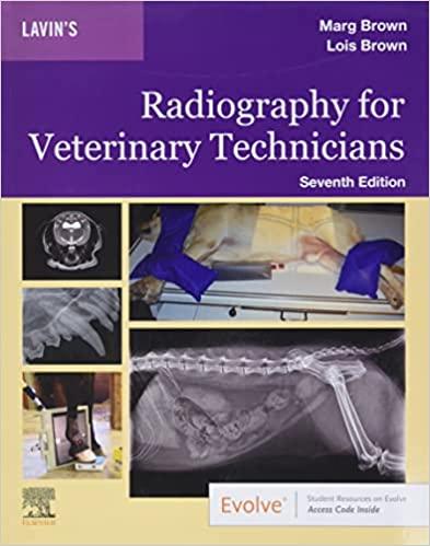lavins radiography for veterinary technicians 7th edition marg brown, lois brown 0323763707, 9780323763707