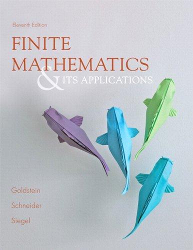 finite mathematics and its applications 11th edition larry j. goldstein, david i. schneider, martha j.