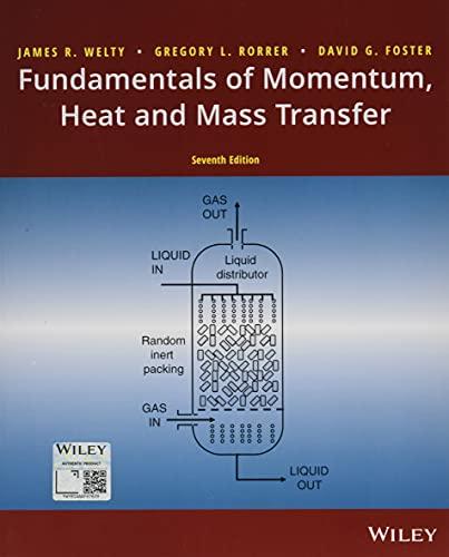 fundamentals of momentum heat and mass transfer 7th edition james welty, gregory l. rorrer, david g. foster