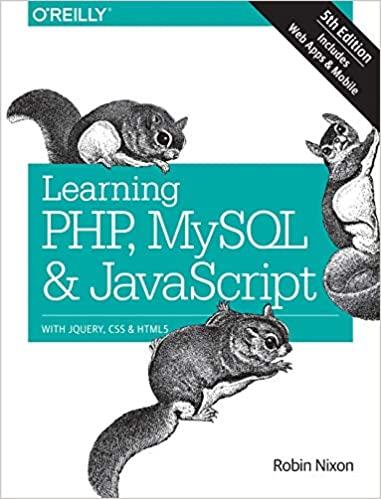learning php, mysql & javascript: with jquery, css & html5 5th edition robin nixon 1491978910, 9781491978917