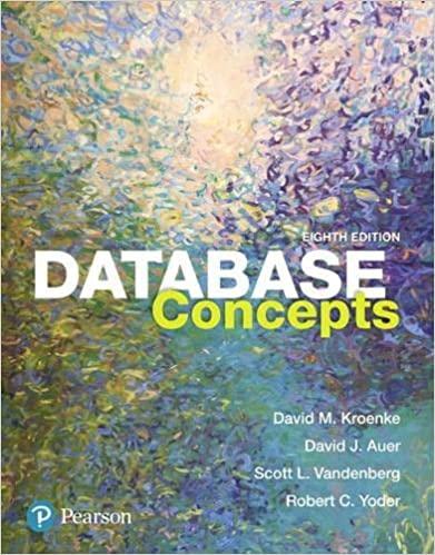 database concepts 8th edition david kroenke, david auer, scott vandenberg, robert yoder 013460153x,