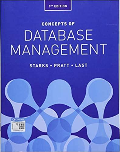 concepts of database management 9th edition joy l. starks, philip j. pratt, mary z. last 1337093424,