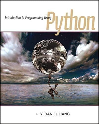 introduction to programming using python 1st edition y. liang 0132747189, 9780132747189