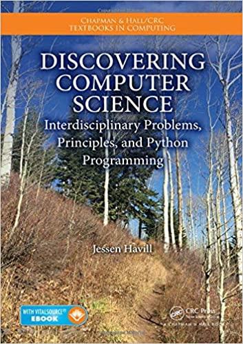 discovering computer science interdisciplinary problems principles and python programming 1st edition jessen