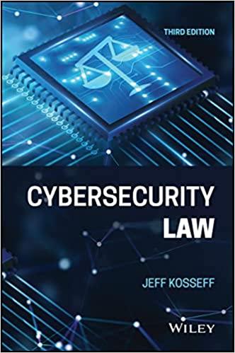 cybersecurity law 3rd edition jeff kosseff 1119822165, 978-1119822165