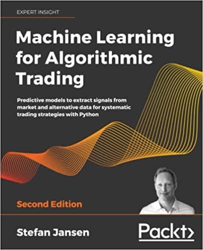 machine learning for algorithmic trading 2nd edition stefan jansen 1839217715, 9781839217715