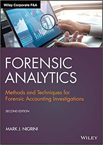 forensic analytics methods and techniques for forensic accounting investigations 2nd edition mark j. nigrini