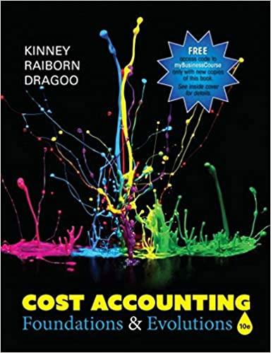 cost accounting foundations and evolutions 10th edition amie dragoo, michael kinney, cecily raiborn