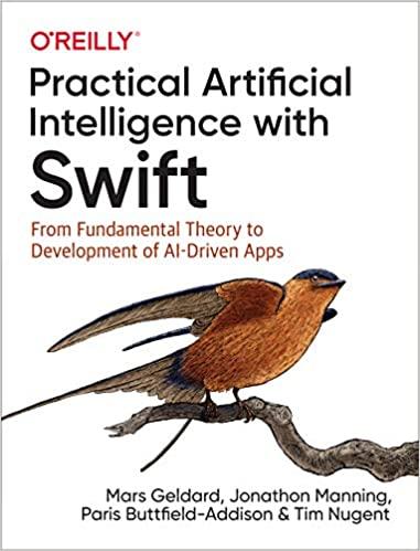 practical artificial intelligence with swift 1st edition mars geldard, jonathon manning, paris buttfield