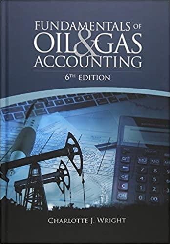 fundamentals of oil and gas accounting 6th edition charlotte wright 9781593703639
