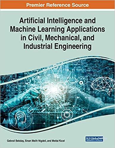 artificial intelligence and machine learning applications in civil, mechanical, and industrial engineering