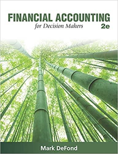 financial accounting for decision makers 2nd edition mark defond 1618533142, 9781618533142