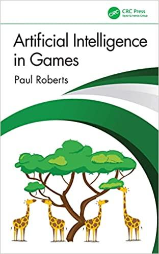 artificial intelligence in games 1st edition paul roberts 1032305959, 978-1032305950