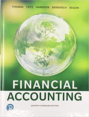 financial accounting 7th canadian edition walter harrison, wendy tietz, c. thomas, greg berberich, catherine