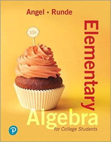 elementary algebra for college students 10th edition allen angel, dennis runde 0134759001, 978-0134759005