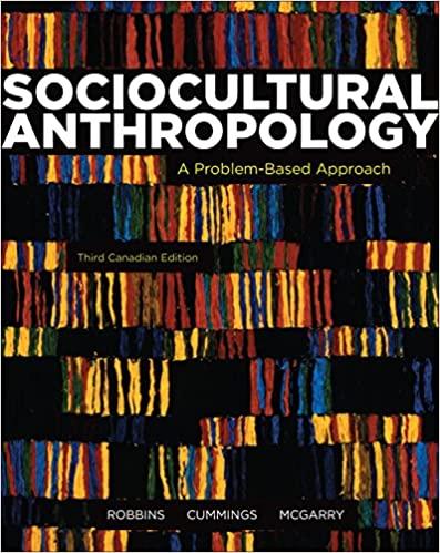 sociocultural anthropology a problem based approach 3rd edition richard h. robbins, maggie cummings