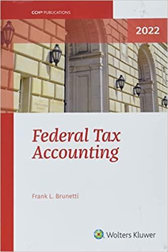federal tax accounting  2022 1st edition frank l. brunetti 080805631x, 9780808056317